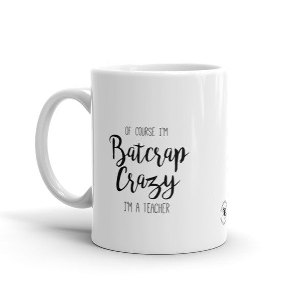 Mug - Batcrap Crazy Teacher