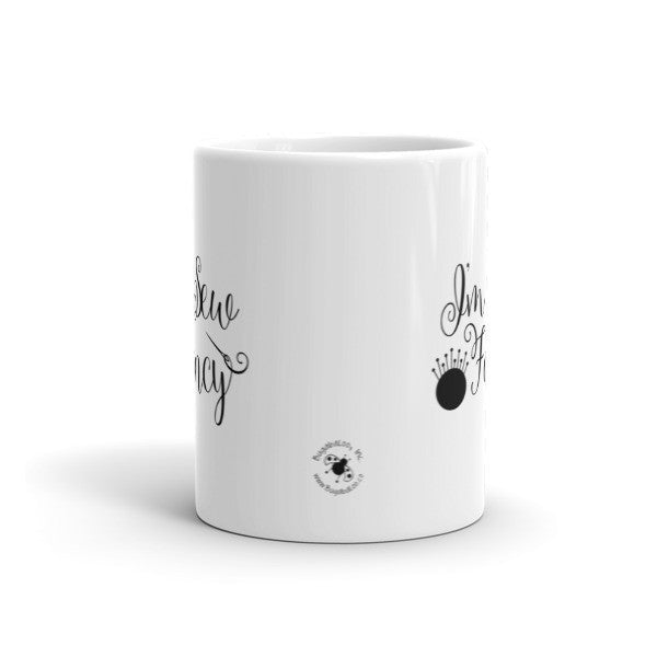 Mug - I'm Sew Fancy