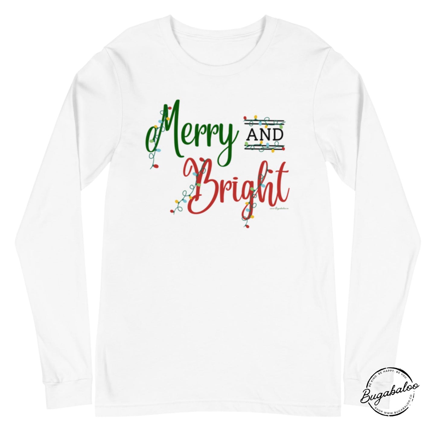 Merry and Bright Christmas Unisex Long Sleeve Tee