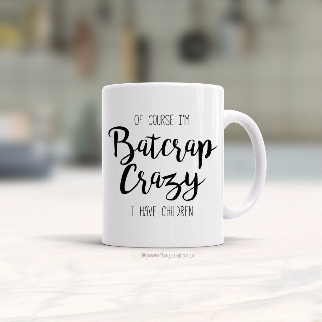 Bugabaloo, Inc. Mug - Batcrap Crazy Mom