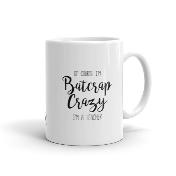 Mug - Batcrap Crazy Teacher