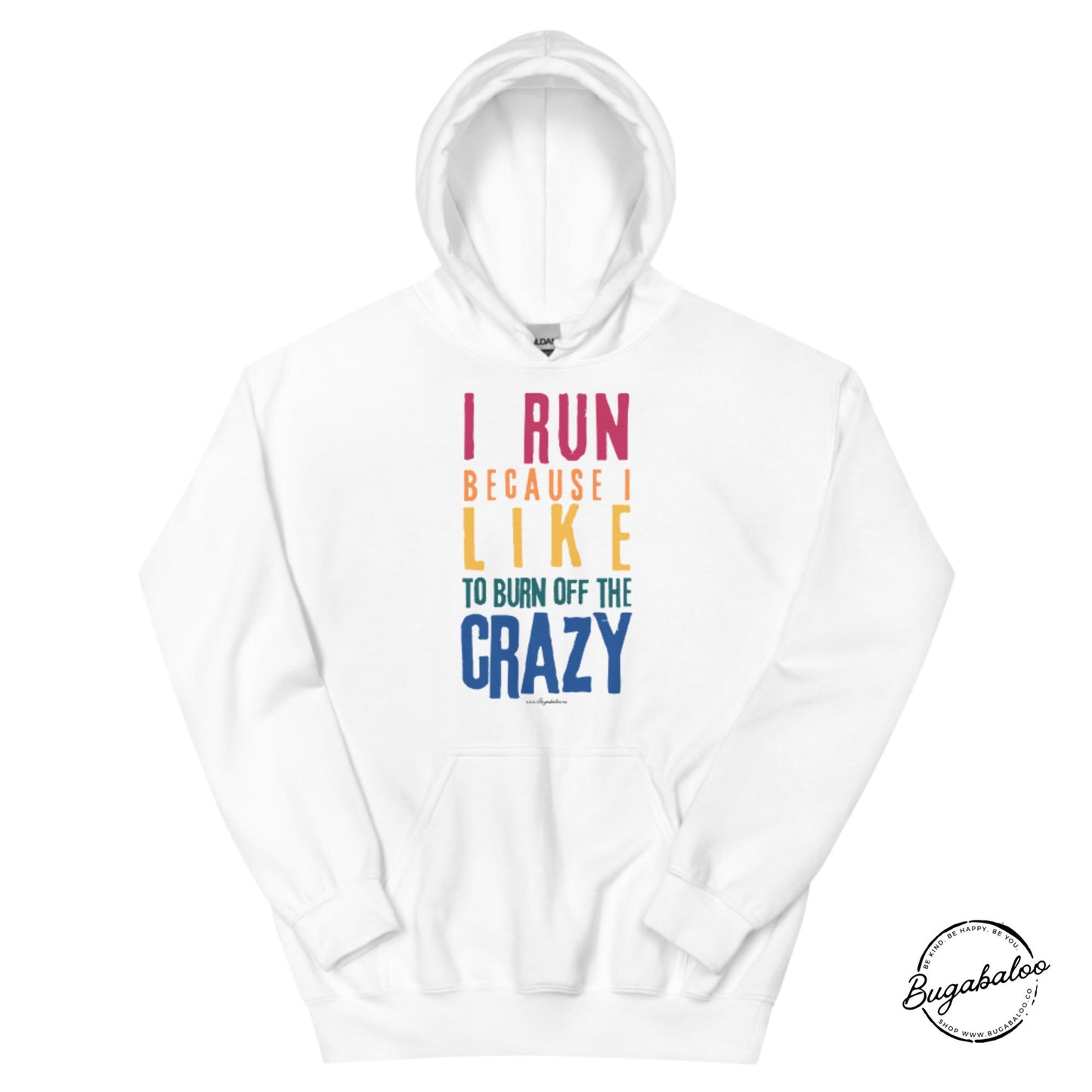 I Run Like Crazy Rainbow Unisex Hoodie