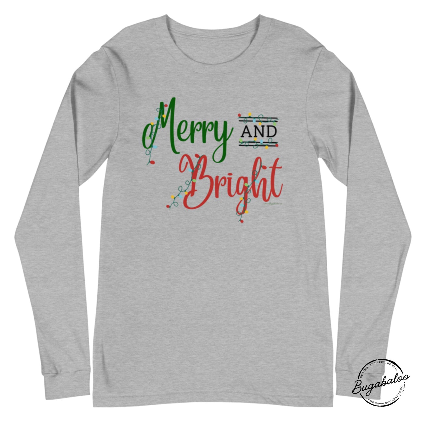 Merry and Bright Christmas Unisex Long Sleeve Tee