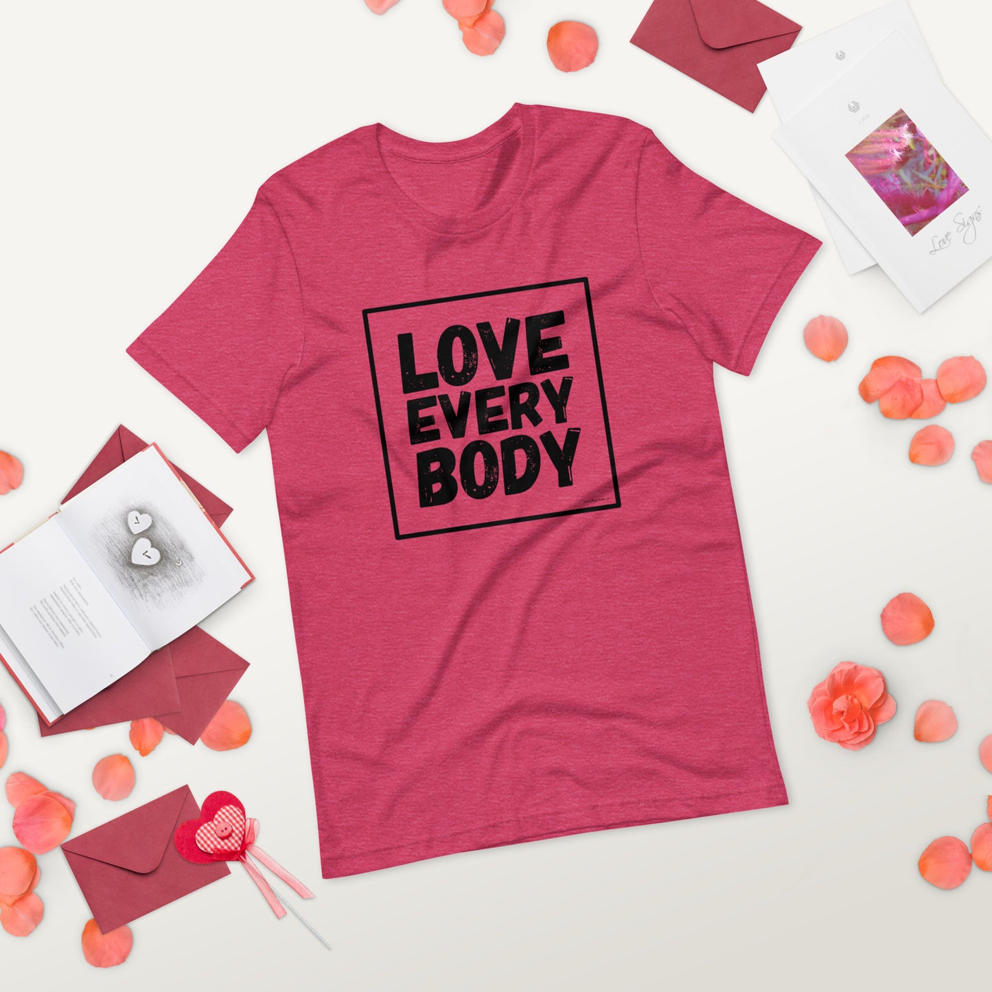 Love Every Body Unisex t-shirt